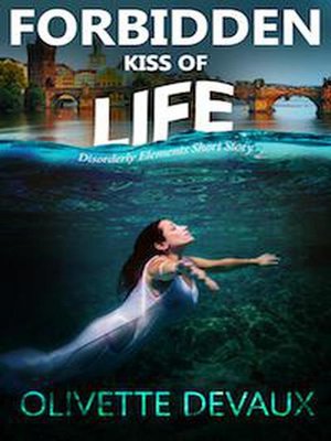 cover image of The Forbidden Kiss of Life